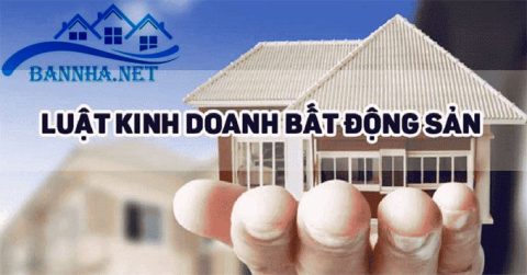 Lưu ý về luật kinh doanh bất động sản mới nhất