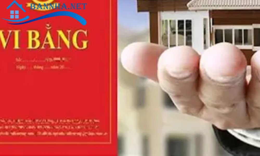 Vi bằng nhà đất là gì? Rủi ro và quy định về vi bằng bạn cần biết 2025 7 Quy định pháp luật liên quan đến vi bằng